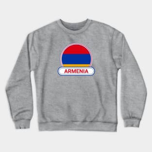 Armenia Country Badge - Armenia Flag Crewneck Sweatshirt